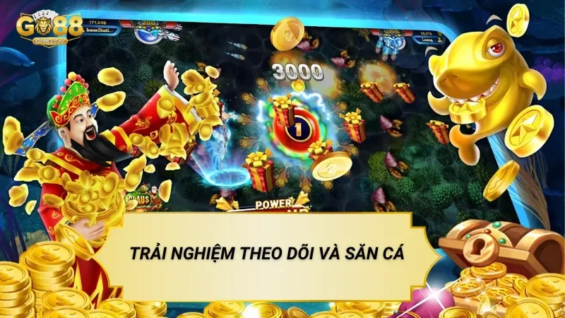 Vua Săn Cá – Trò Chơi Bắn Cá Tập Trung Mục Tiêu Đặc Biệt Trải Nghiệm Theo Dõi Và Săn Cá